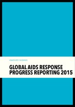 Global AIDS Response Progress Reporting 2015 