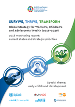 Survive, Thrive, Transform - Global Strategy for Women’s, Children’s and Adolescents’ Health (2016-2030) 